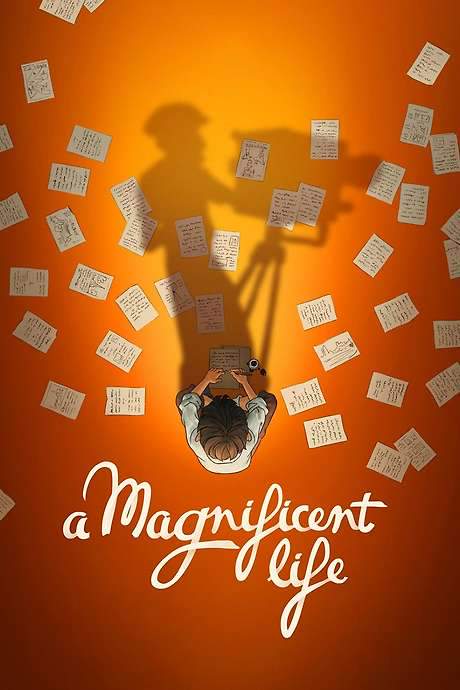 A Magnificent Life